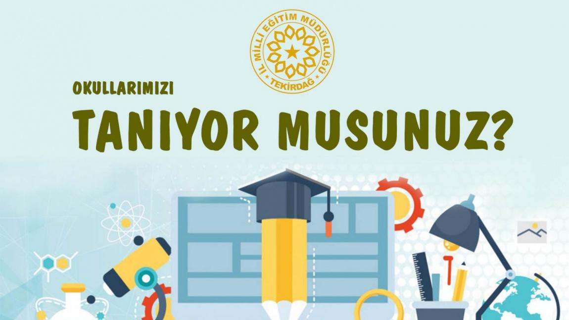 Tekirdağ'da Merkezi Yerleştirme ile Öğrenci Alan Ortaöğretim Kurumlarının Tanıtımı